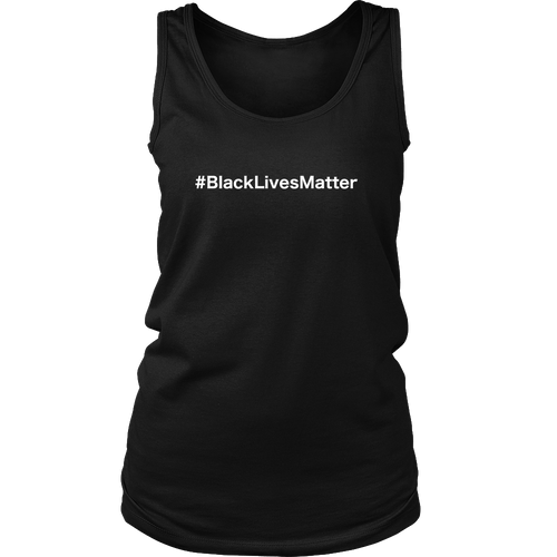 #BlackLivesMatter (tank)